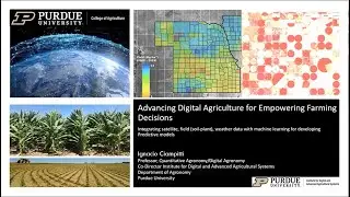 Advancing Digital Agriculture for Empowering Farming Decisions with Ignacio Ciampitti