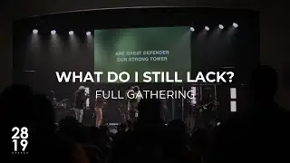WISDOM & WONDER | What Do I Still Lack? | Matthew 19:16-30 | Philip Anthony Mitchell | FullGathering