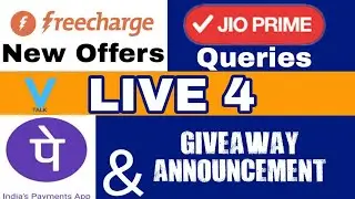 Live 4: Freecharge Offer, PhonePe Offer , Jio Prime &bull; V Talk