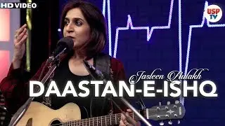 Daastan-E-Ishq | Punjabi Sufi Songs | Live Performance | Jasleen Aulakh | USP TV