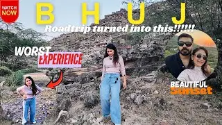 Unplanned Bhuj Trip | Food Fail, Earthquake Museum & Sunset Climb 🌅