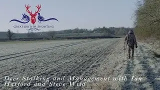 Muntjac Deer Stalking and Deer Management with Ian Harford and Steve Wild