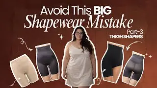 Trying Waist Thigh Shaperwear from Indian Brands 🔥 Honest Reviews + My Suggestions