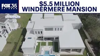 Windermere mega-mansion hits market for $5.5 million