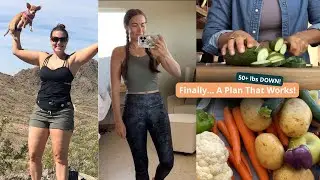 I Lost 50+ lbs in 5 Years on Starch Solution | How I Turned What I&rsquo;ve Learned Into A 12-Week Program