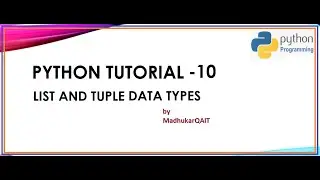 List and Tuple Data types in Python - 10