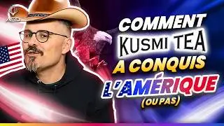KUSMI TEA - L'INCROYABLE D&Eacute;FI POUR S&Eacute;DUIRE L'AM&Eacute;RIQUE