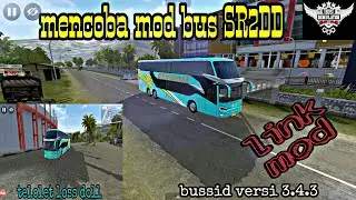 bussid versi 3.4.3 mencoba mod bus SR2DD