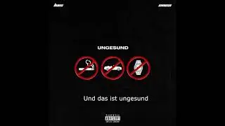 Ungesund von Luis (ft.EN6O) - Instrumental+Lyrics