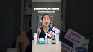 правильный утренний порядок ухода за кожей от дерматолога #skincareroutine