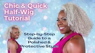 How to Install a Half-Wig | 😎Protective Summer Style | Silver/Gray Hair Transition | Angel Cornelius