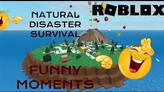 Natural disaster funny moments)new at editing pls dont judge