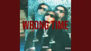 Wrong Time