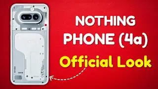 Nothing Phone (4a) Official Look &mdash; All-New Glyph Bar Design! 🚀