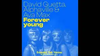 David Guetta, Alphaville & Ava Max 