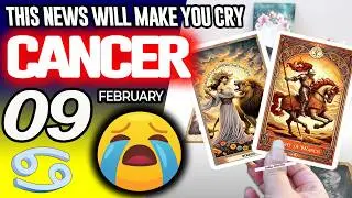 Cancer ♋🔞THIS NEWS WILL MAKE YOU CRY😭🆘 horoscope for today FEBRUARY 9 2026 ♋ #cancer tarot FEBRUARY