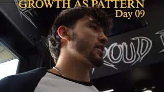 GROWTH AS PATTERN - Day 09