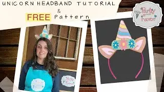 Easy To Make DIY Unicorn Headband Tutorial & FREE Pattern