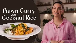 Cooking A South Indian Prawn Curry with Coconut Rice | Sarah Todd