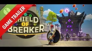 Shield of Breaker Demo Gameplay Trailer