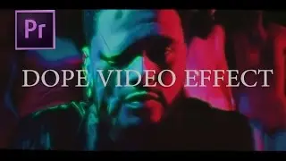 HOW TO MAKE A DOPE MUSIC VIDEO: The Weeknd - Party Monster Music Video Effects  -TUTORIAL