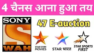 47 e-auction 4 New Channels Conform on DD Free Dish