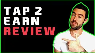 Tap2Earn.com Review - Is Tap 2 Earn Real or a Fake Scam?