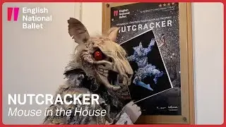 Nutcracker: Mouse in the House | English National Ballet
