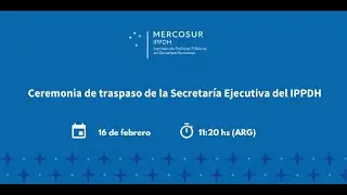 Ceremonia de traspaso de la Secretar&iacute;a Ejecutiva del IPPDH