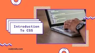 Introduction To CSS | CSS 1