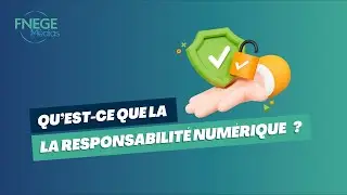 Qu'est-ce que la Responsabilit&eacute; num&eacute;rique ?
