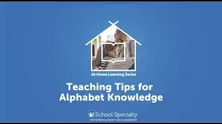 Teaching Tips for Alphabet Knowledge