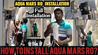 Aqua MARS RO Water purifier installation | Aqua MARS RO install செய்வது எப்படி? #aquamaratechnology