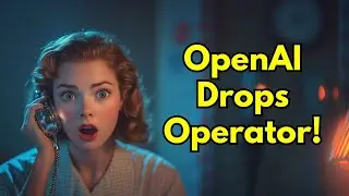 Did OpenAI&rsquo;s Operator Just Erase 2 Weeks of AI News? (Ep. 385)