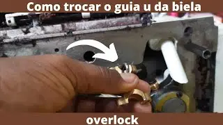 Como trocar o guia  da biela da overlock