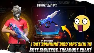 Free Fighters Treasure Event Free Fire 🔥 I Got Spinning Bird MP5 || Kitna Diamond Lgega ? 🤔