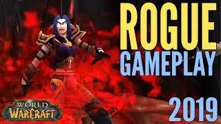 WoW: Rogue Gameplay 2019 - Battle for Azeroth & All Specs