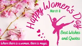 International Women's Day Wishes | Women's Day Wishes | Quotes | Status | Happy Women's Day wishes