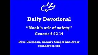 Devotional - Gen. 6:13-14 - 