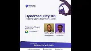 Cyberseurity 101: Getting Started in Cybersecurity - Webinar