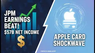 JPMorgan Chase Earnings! $57B Income & The Apple Card Shockwave (JPM Stock Review)