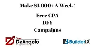 Free CPA DFY Campaigns | Free CPA Training 2018 - 2019