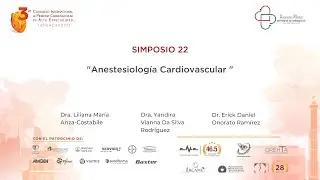 SIMPOSIO 22  Anestesiolog&iacute;a Cardiovascular