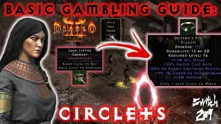 Gambling Guide Basics: Circlets! All You Need To Know While Gambling 50m Gold - Diablo 2 Resurrected