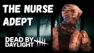 The Nurse ADEPT | Dead by Daylight