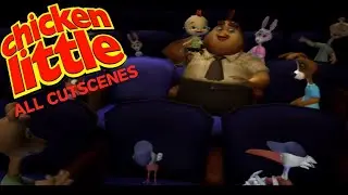 Chicken Little - All Cutscenes (PS2)