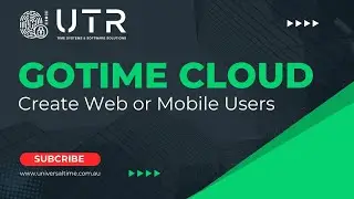 How to create Web or Mobile Users in GoTime Cloud