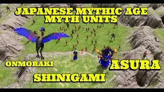 Age of mythology retold Japanese mythic age myth units onmoraki shinigami asura