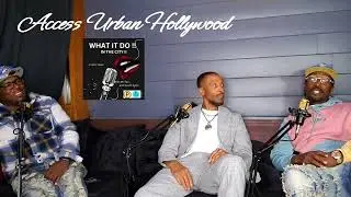 In The City w/ Access Urban Hollywood Chapter 3 w/ @Brownriceent1
