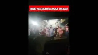 Dunki Lutt Putt Gaya| Dance Inside Theater| Dunki Public Reaction| Dunki Review| Lutt Putt Gaya Danc